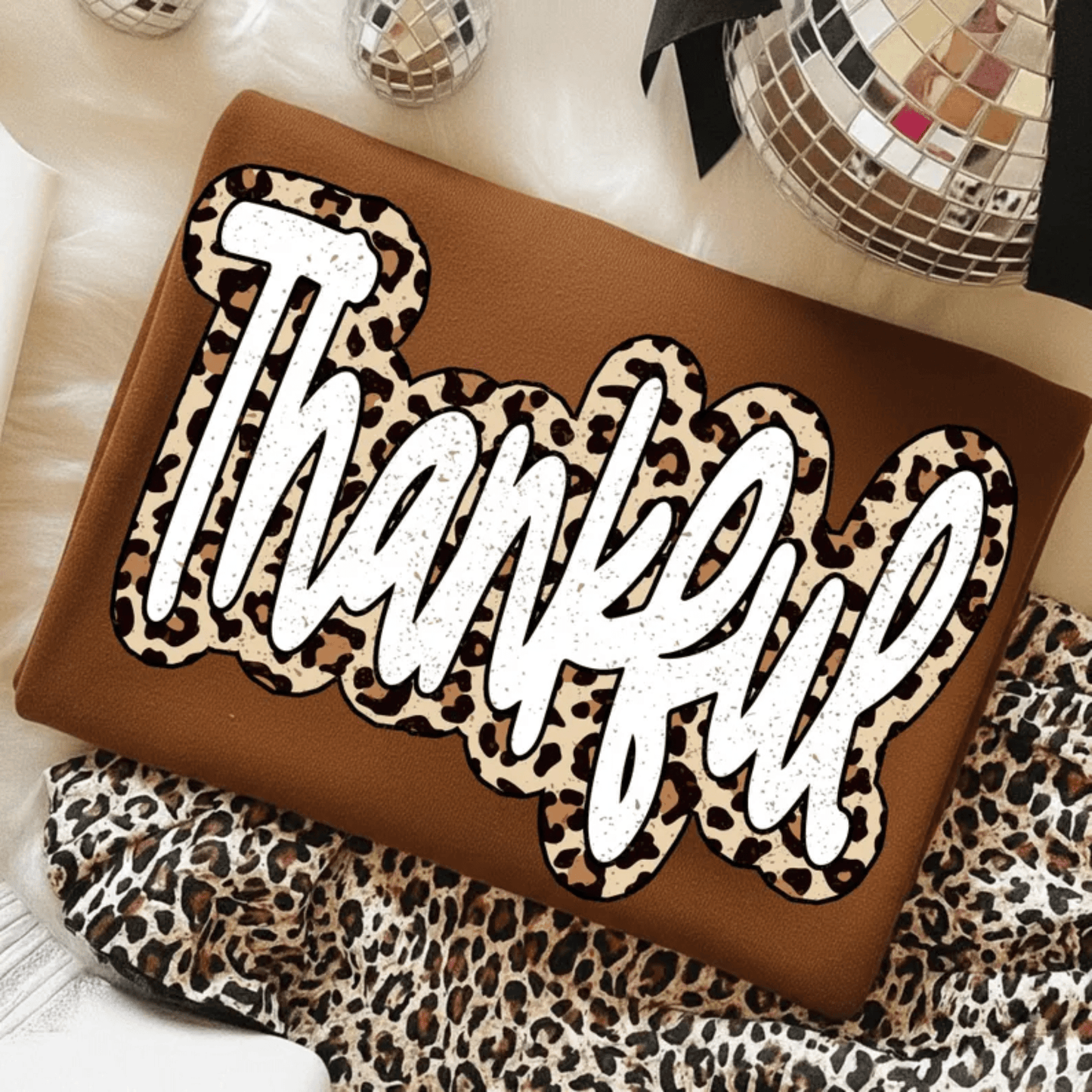 RTS THANKFUL LEOPARD DTF DIRECT TO FILM transfers ADULT 10X11.5 - Do it yourself Transfers