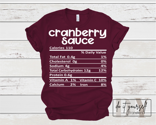 CRANBERRY SAUCE Thanksgiving label SINGLE COLOR WHITE   size ADULT  DTF TRANSFERPRINT TO ORDER