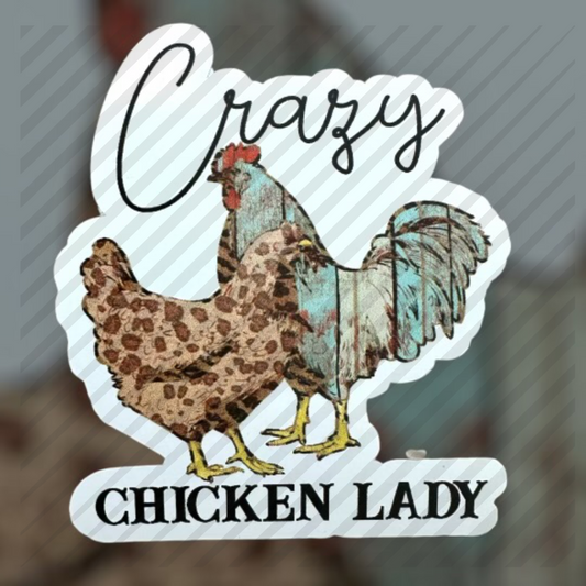 RTS Crazy Chicken Lady STICKER 3X3.5