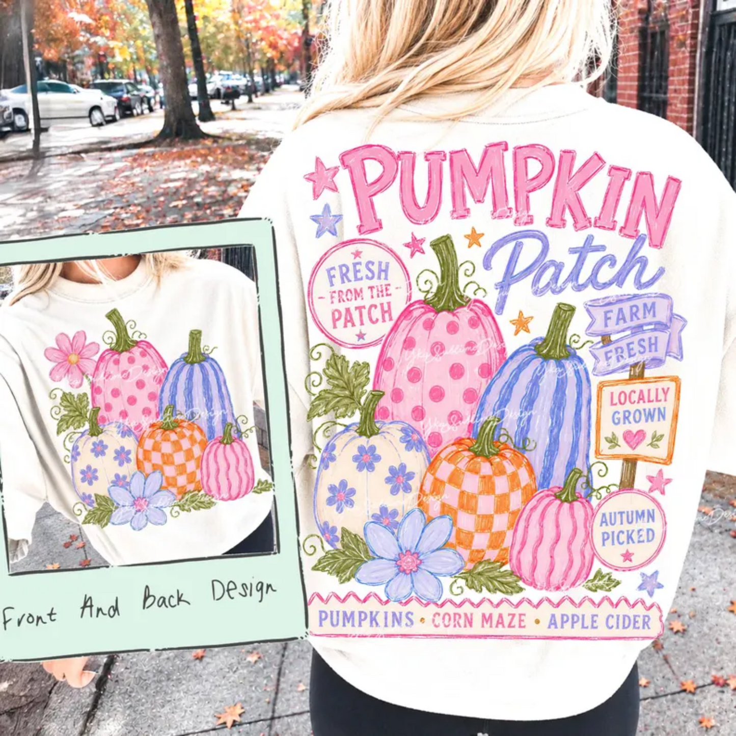 RTS PUMPKIN PATCH CORN MAZE APPLE CIDER PINK PURPLE DTF DIRECT TO FILM transfers ADULT 10X11.5 FRONT AND BACK INCLUDED