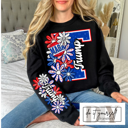 TRUMP MAGA T FLOWERS SLEEVE DTF TRANSFER PRINT TO ORDER 651