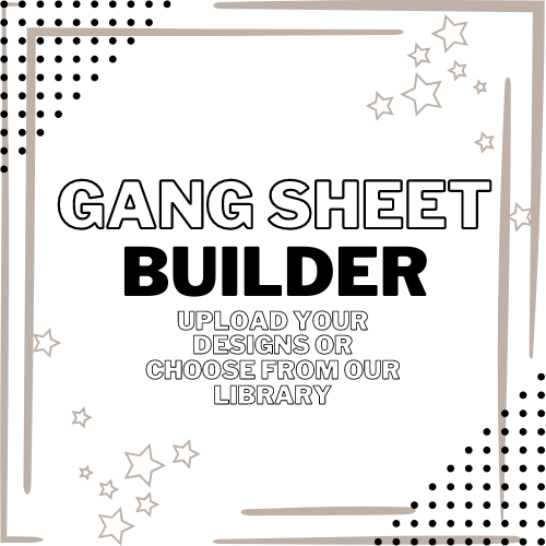 BUILD YOUR OWN GANG SHEET. "22 INCHES WIDE" (RUSH OPTIONS AVAILABLE) - Do it yourself Transfers