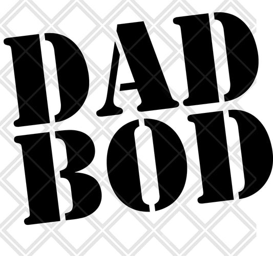 DAD BOD NO FRAME Digital Download Instand Download - Do it yourself Transfers