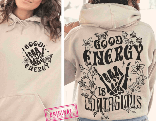 Good Energy is Contagious DTF TRANSFERS PRINT TO ORDER - Do it yourself Transfers