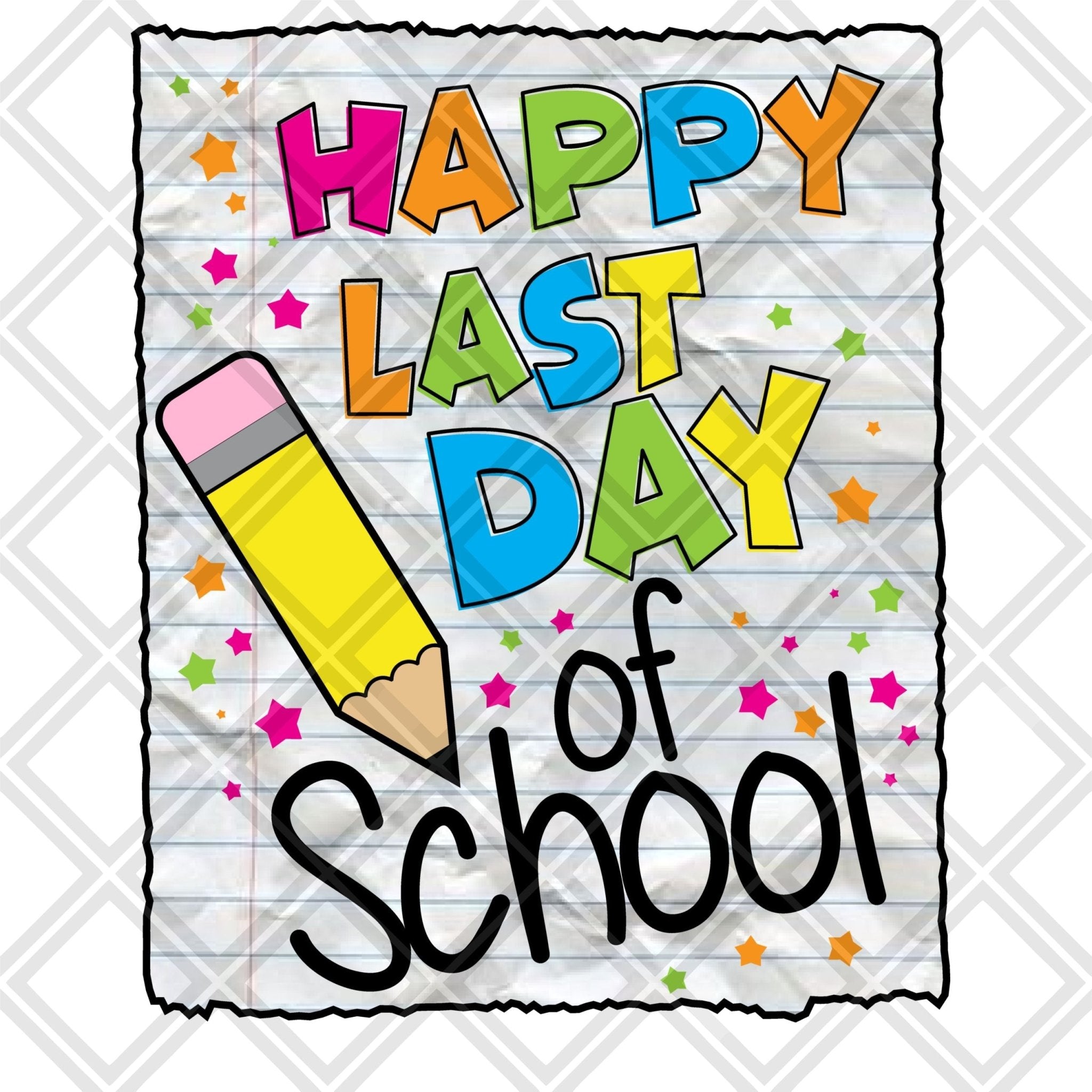 Happy Last day of School png Digital Download Instand Download – Do it ...