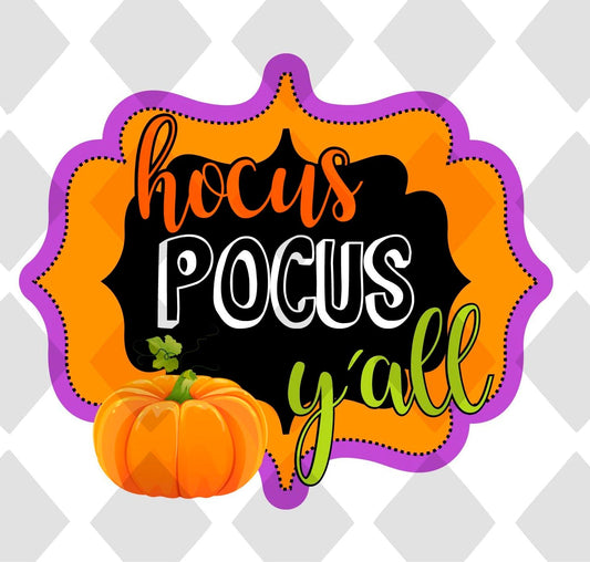 HOCUS POCUS YALL png Digital Download Instand Download - Do it yourself Transfers