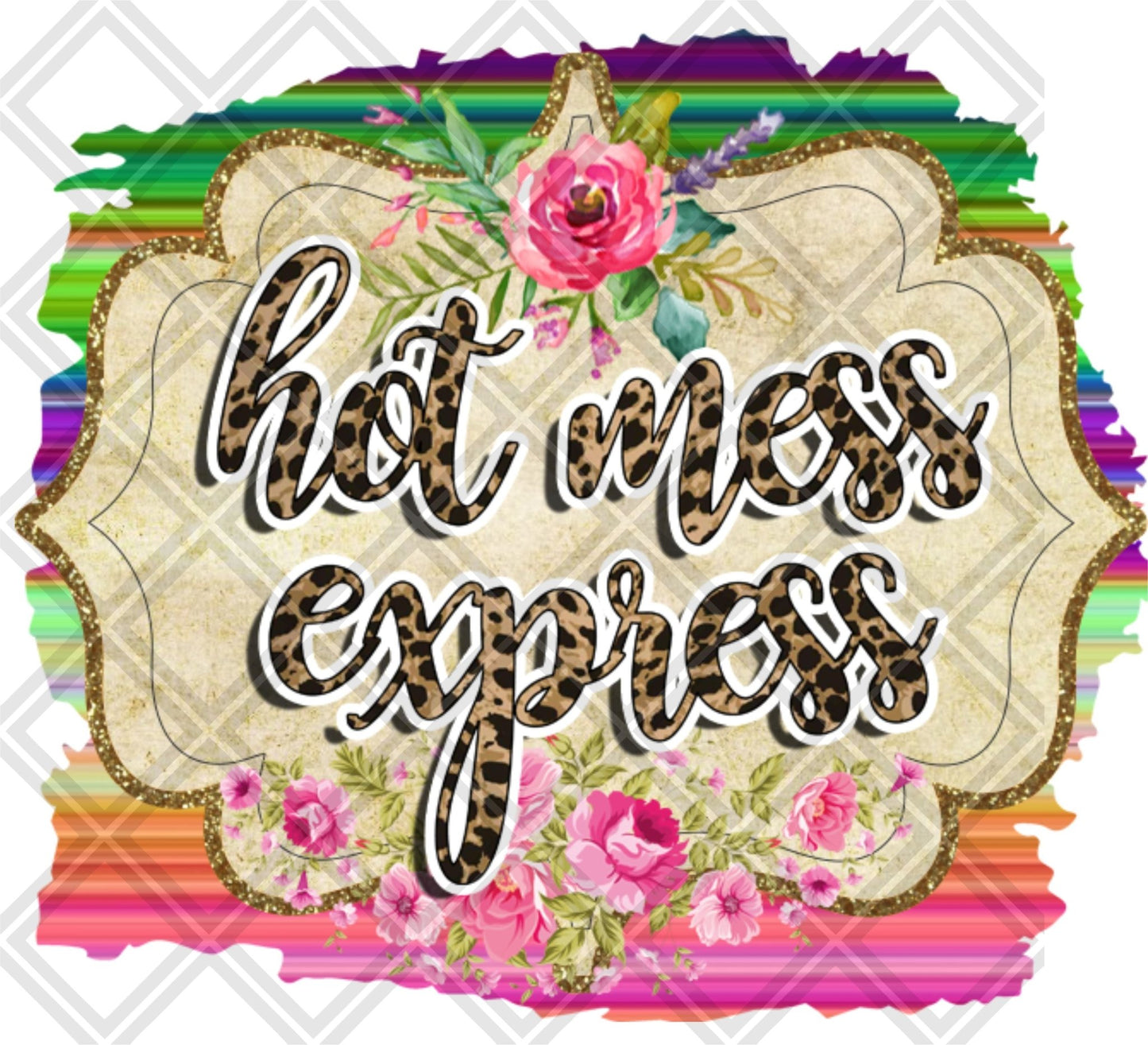 hot mess express Digital Download Instand Download - Do it yourself Transfers