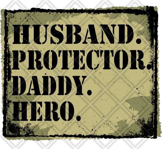 HUSBAND PROTECTOR DADDY HERO FRAME Digital Download Instand Download - Do it yourself Transfers