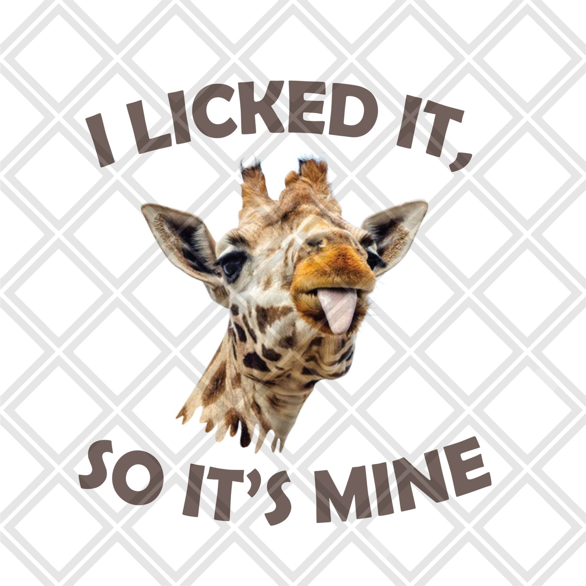 I licked it so it's mine frame Digital Download Instand Download - Do it yourself Transfers