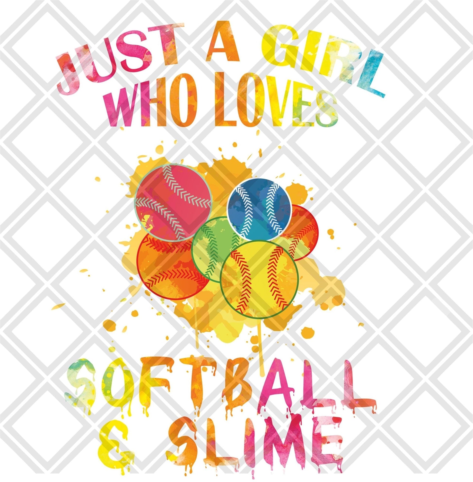 Just a Girl who loves softball and slime DTF TRANSFERPRINT TO ORDER - Do it yourself Transfers