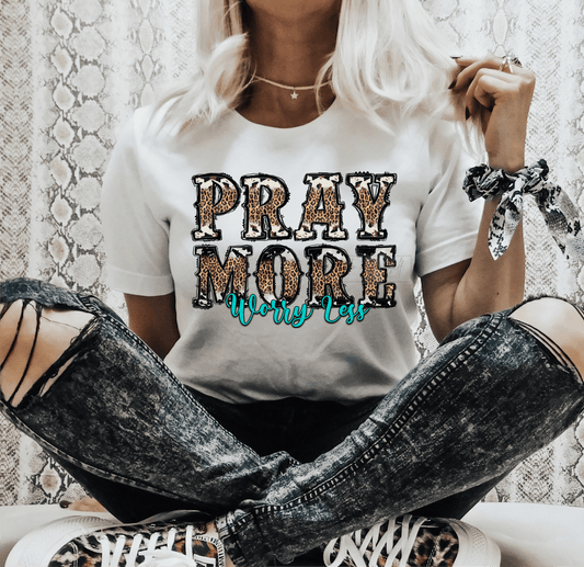 Pray more worry less leopard ADULT DTF TRANSFERPRINT TO ORDER - Do it yourself Transfers