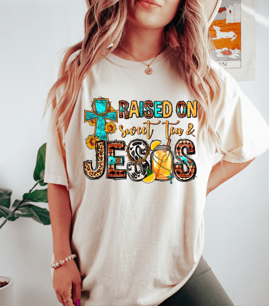 Raised on sweet tea & Jesus cross size ADULT DTF TRANSFERPRINT TO ORDER - Do it yourself Transfers