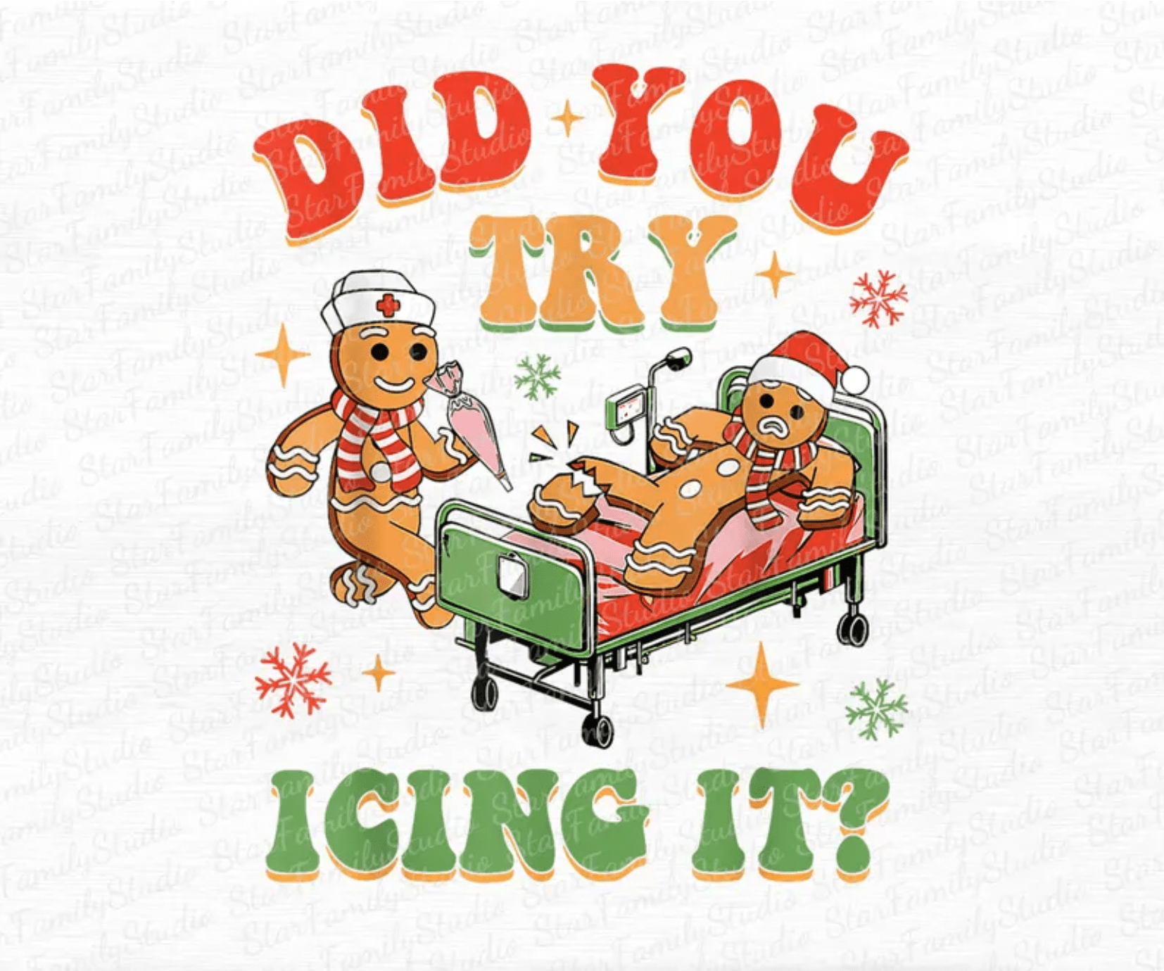 RTS Did you try icing it Nurse gingerbread Christmas BREATHABLE CLEAR FILM SCREEN PRINT TRANSFER ADULT 10x12 - Do it yourself Transfers