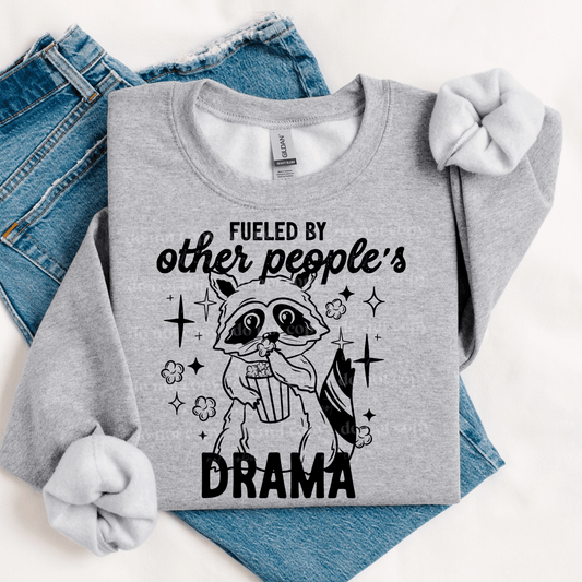 RTS FUELED BY OTHER PEOPLES DRAMA SINGLE COLOR BLACK Screen Print transfers size ADULT 10X12 - Do it yourself Transfers