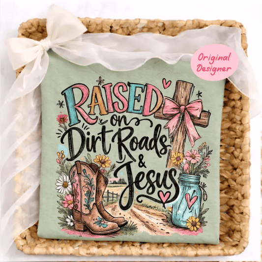 RTS RAISED ON DIRT ROAD AND JESUS DTF DIRECT TO FILM transfers ADULT 10X11.5 - Do it yourself Transfers