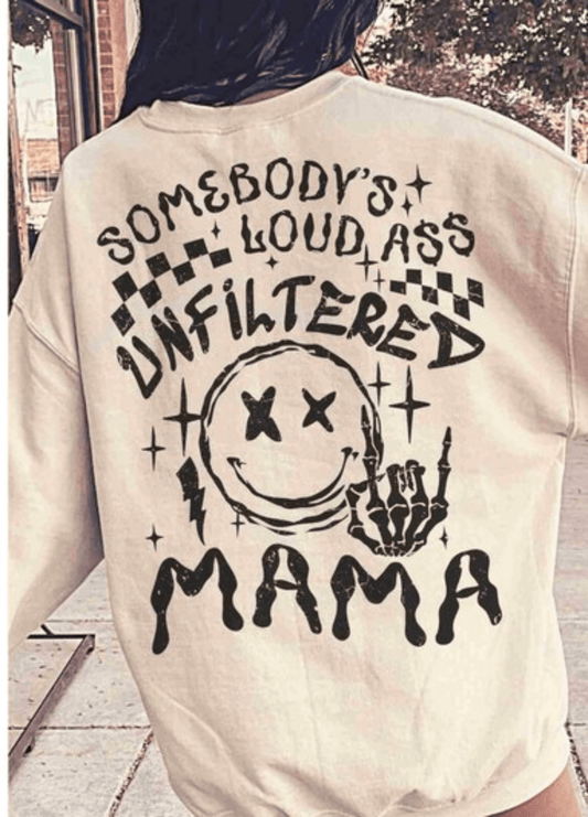 RTS Somebody's unfiltered mama smiley face SINGLE COLOR BLACK Screen Print transfers size ADULT 10X12 - Do it yourself Transfers