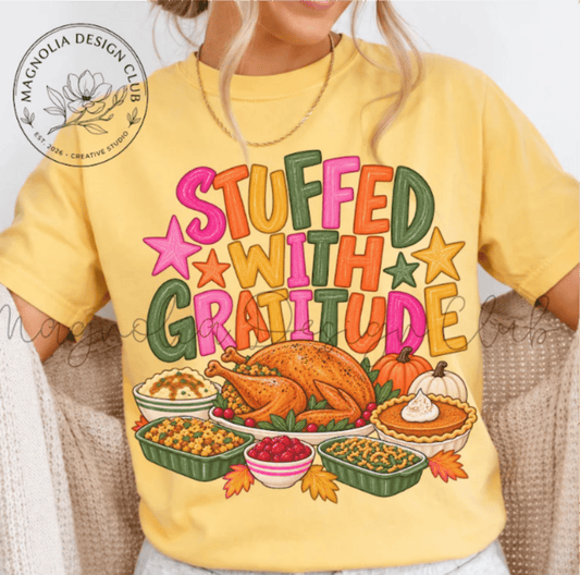 RTS STUFFED WITH GRATITUDE DTF DIRECT TO FILM transfers ADULT 10.5X11.5 - Do it yourself Transfers