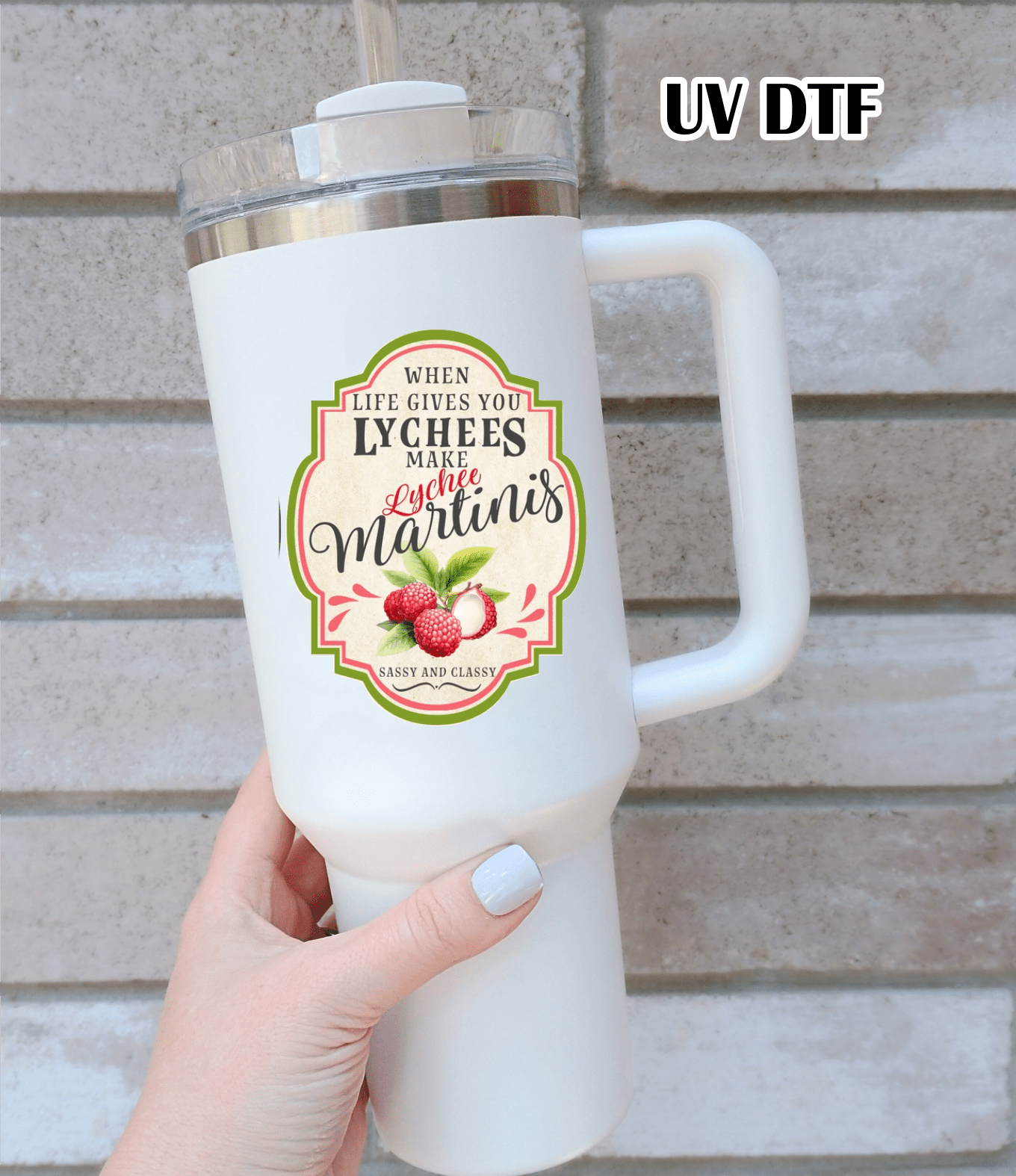 RTS When life gives you lychees make Martinis UV DTF DECAL 2.5x3 - Do it yourself Transfers