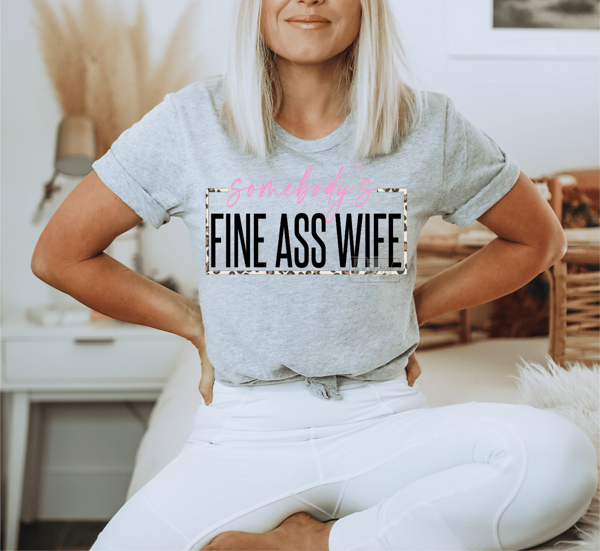 Somebody's fine ass WIFE leopard frame size ADULT DTF TRANSFERPRINT TO ORDER - Do it yourself Transfers