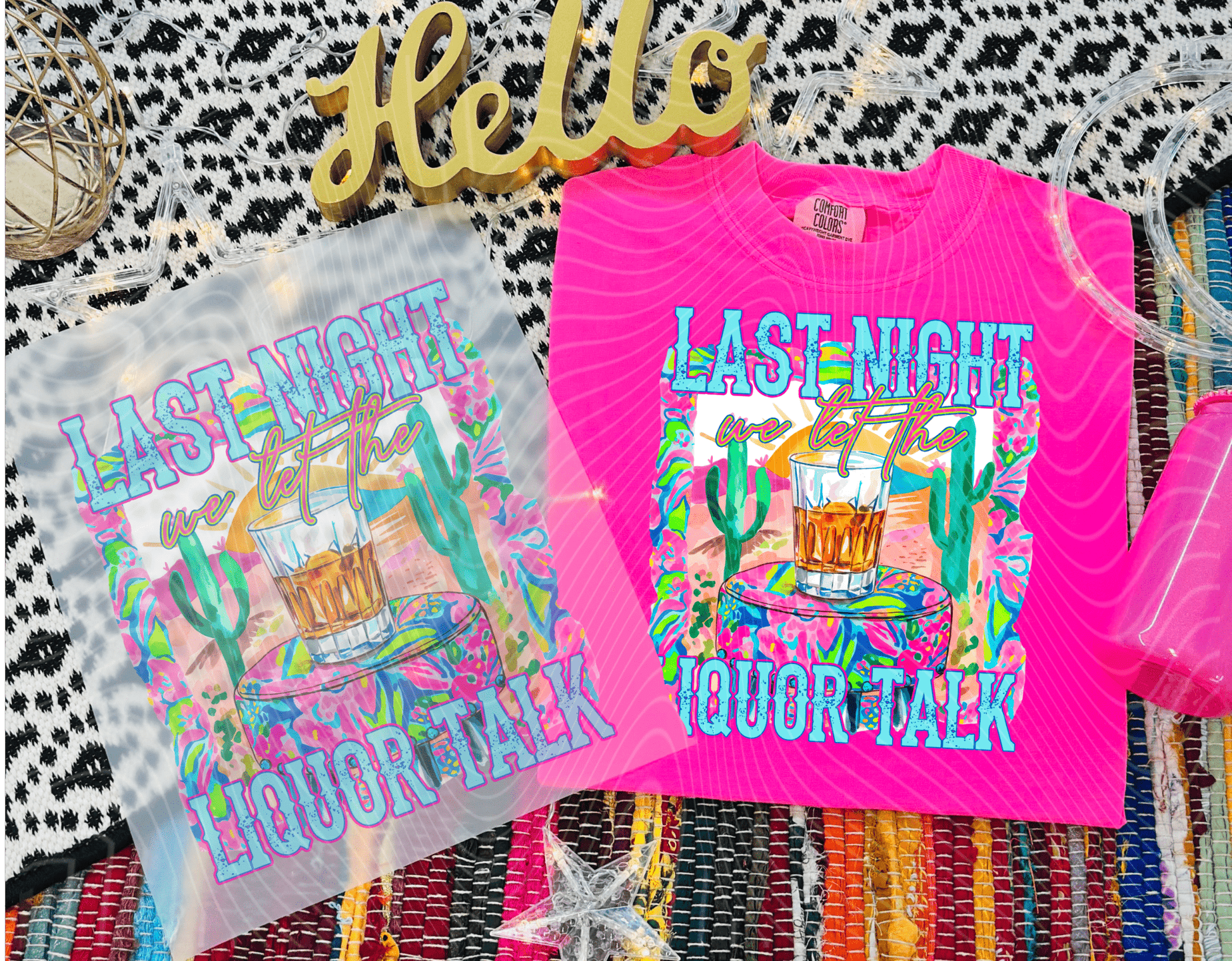 TRANSFER TUESDAY JUNE 17TH LAST NIGHT we let the liquor talk NEON DTF DIRECT TO FILM transfers ADULT 10X12 - Do it yourself Transfers