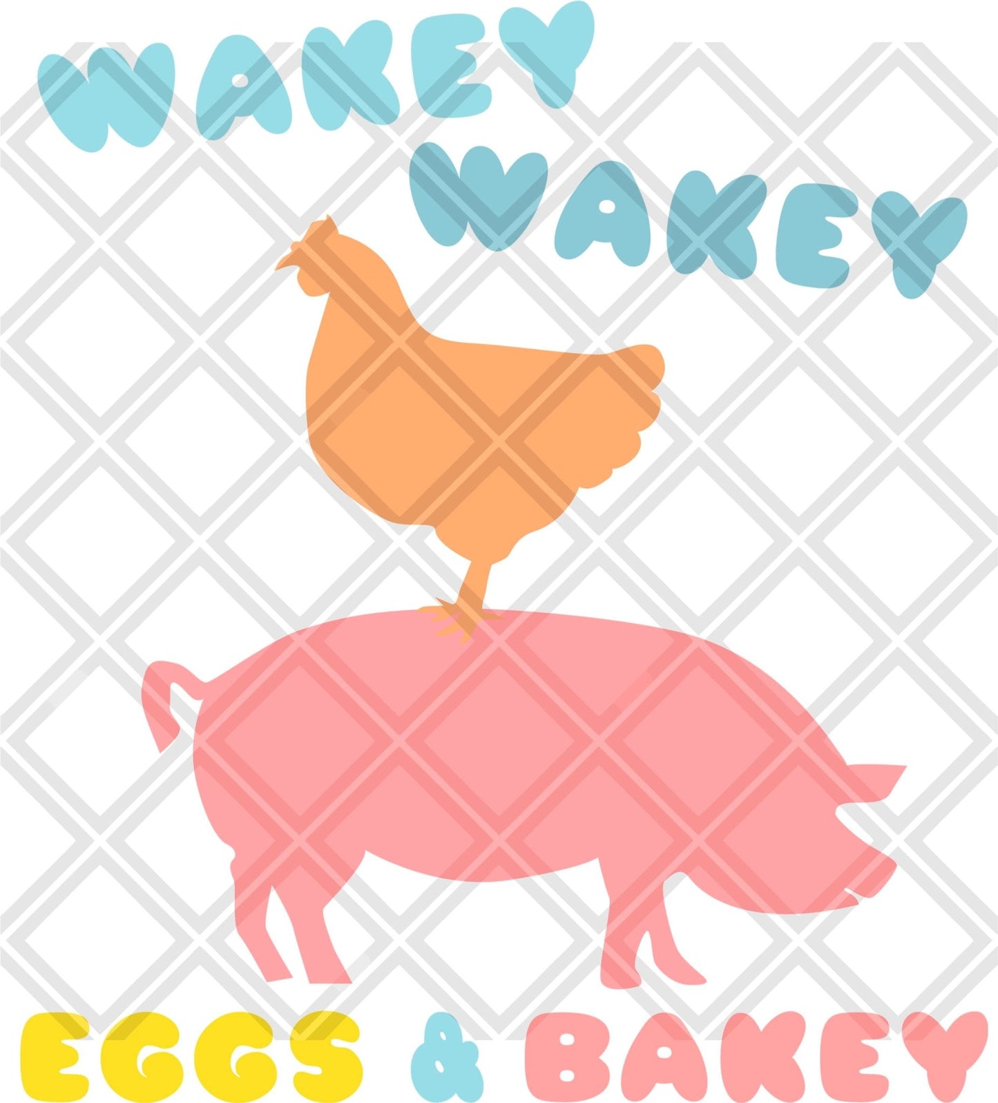 wakey wake eggs and bakey 2 blank png Digital Download Instand Download - Do it yourself Transfers