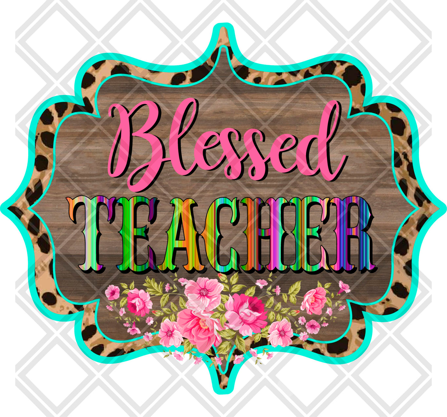 BLESSED TEACHER png Digital Download Instand Download