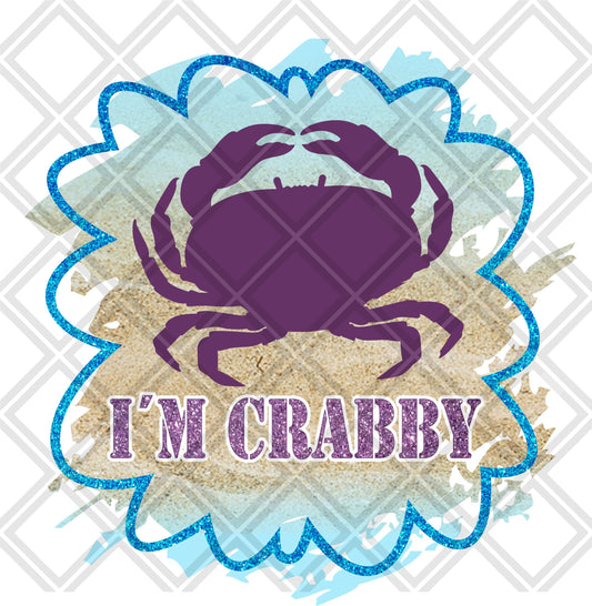 Im Crabby Crab DTF TRANSFERPRINT TO ORDER