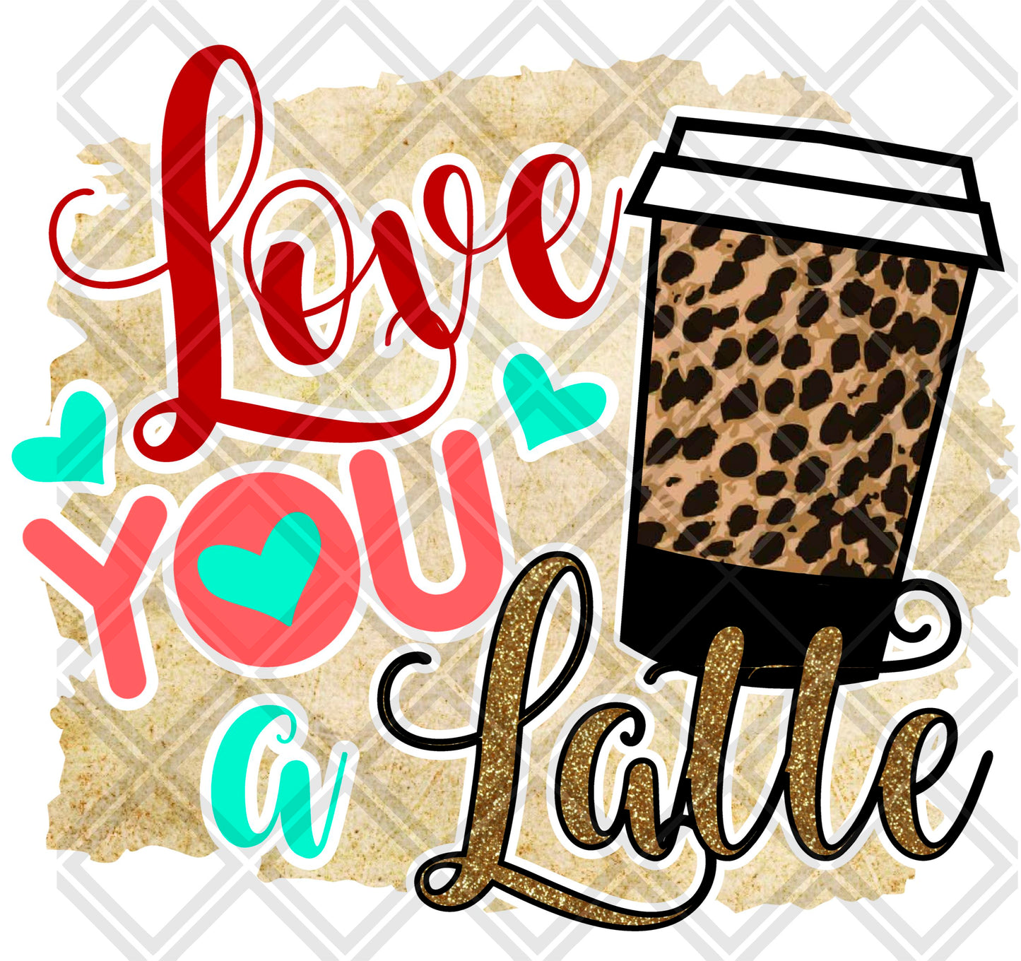 Love You a Latte 02 png Digital Download Instand Download