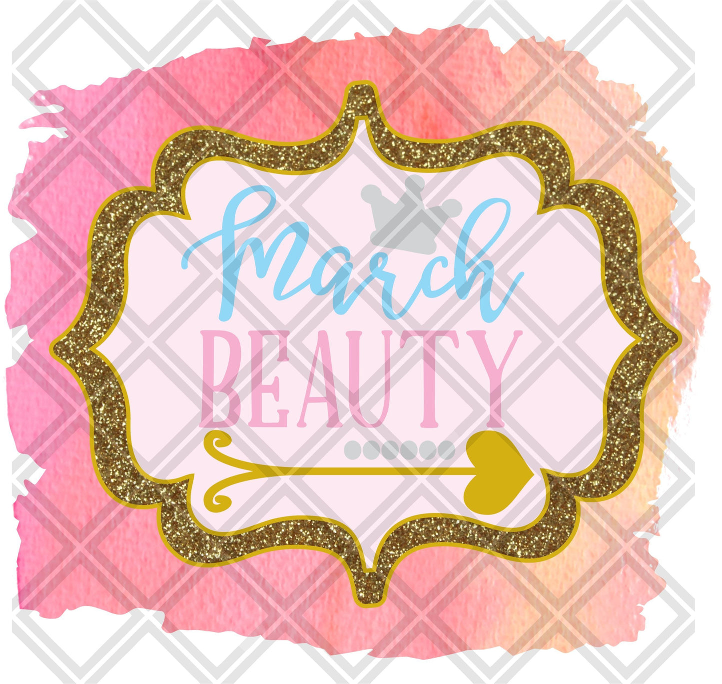 March Beauty Month DTF TRANSFERPRINT TO ORDER