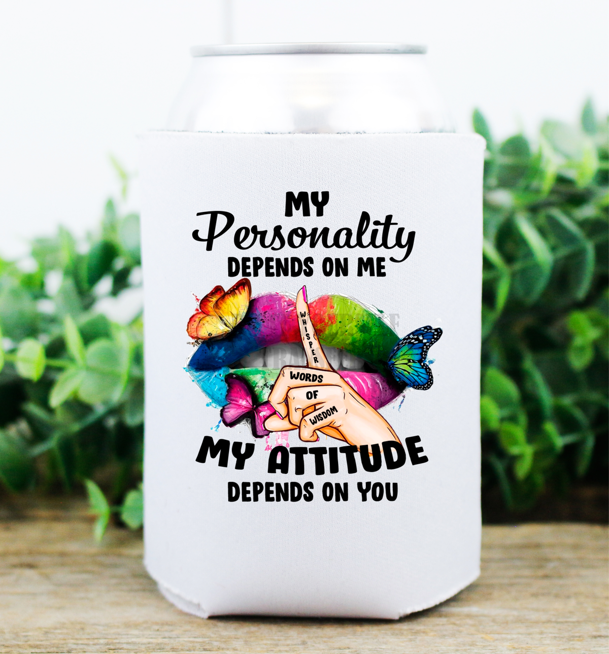 My personality depends on me my attitude depends on you lips  / size .5 DTF TRANSFERPRINT TO ORDER