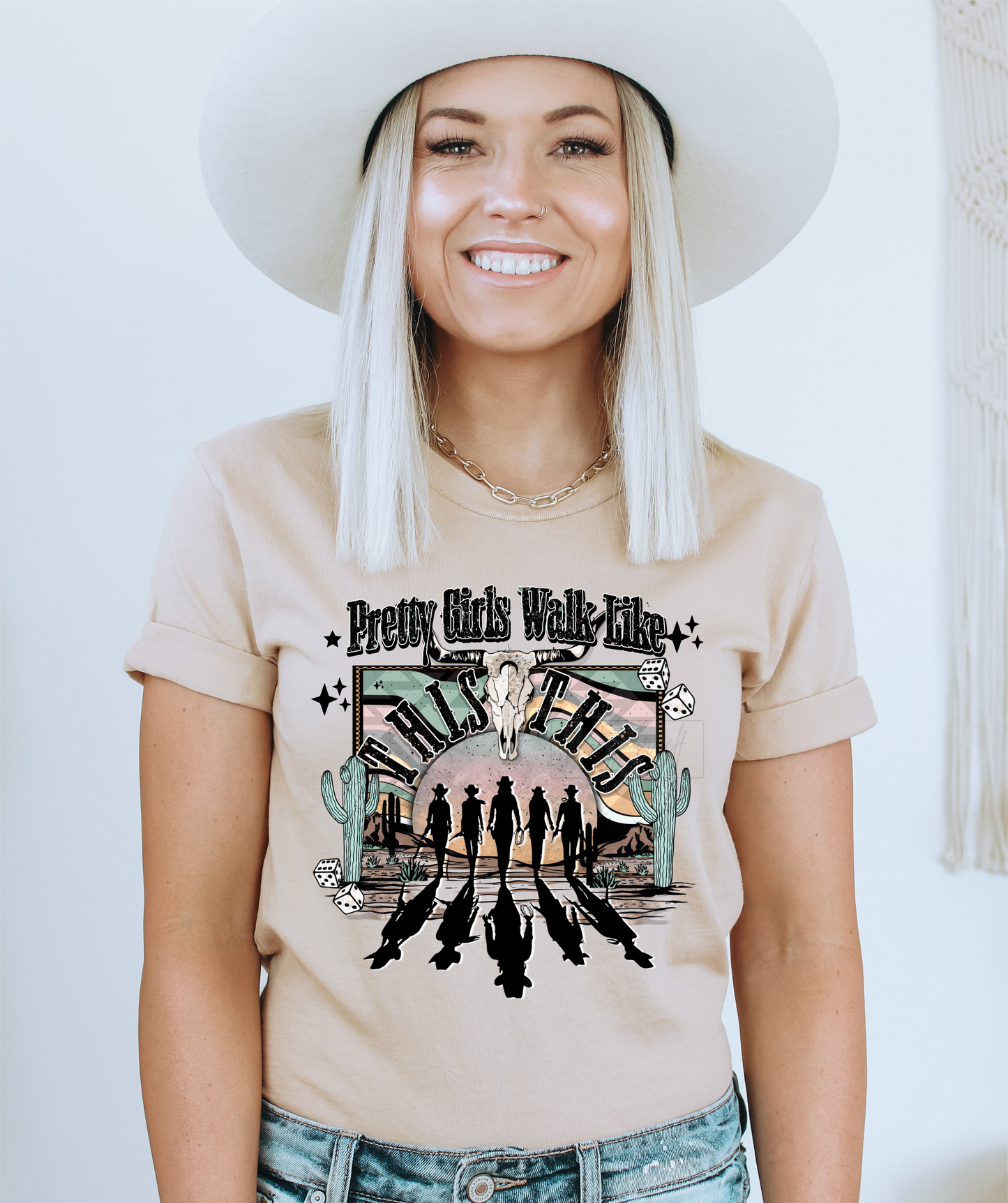 Pretty Girls walk liek this this Cowgirls cactus  ADULT  DTF TRANSFERPRINT TO ORDER