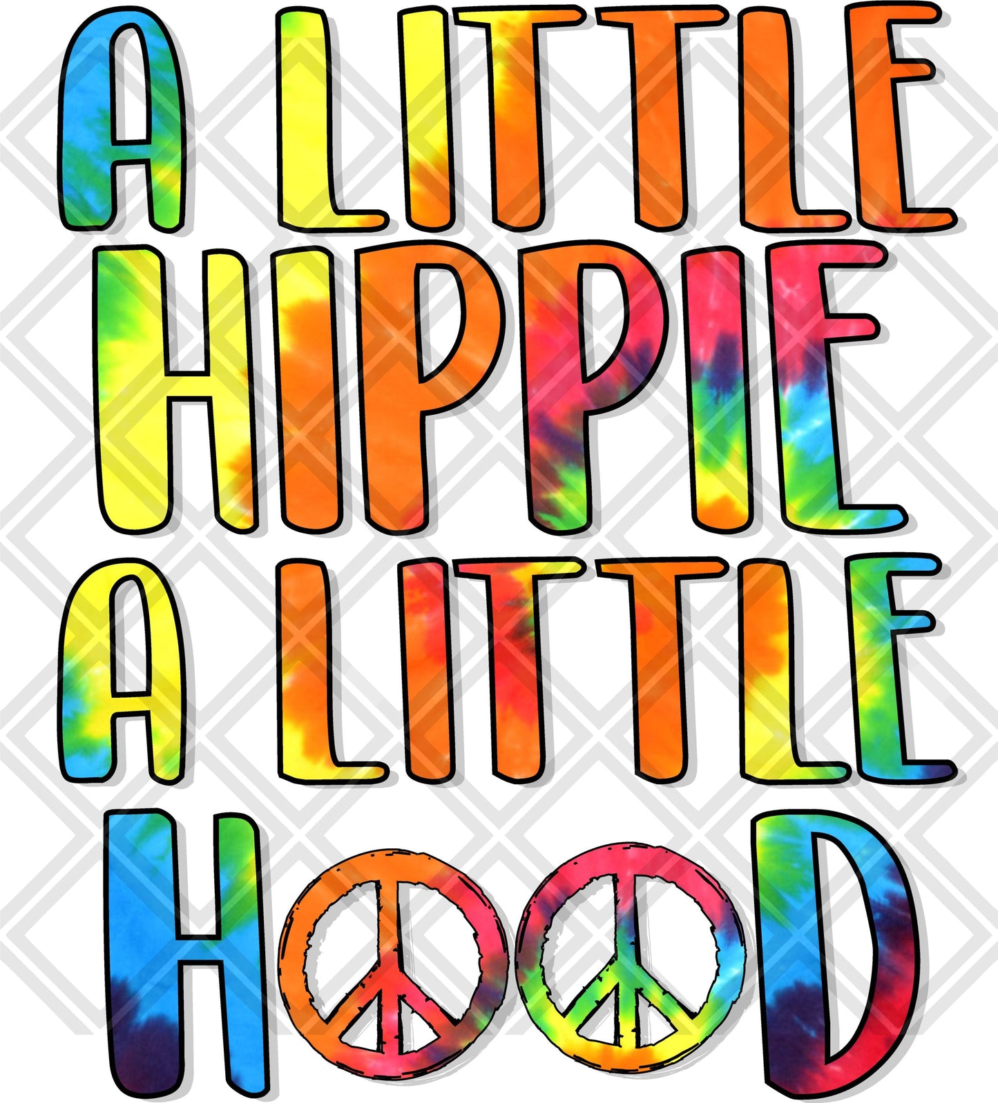 a little hippie a little hood no frame Digital Download Instand Download