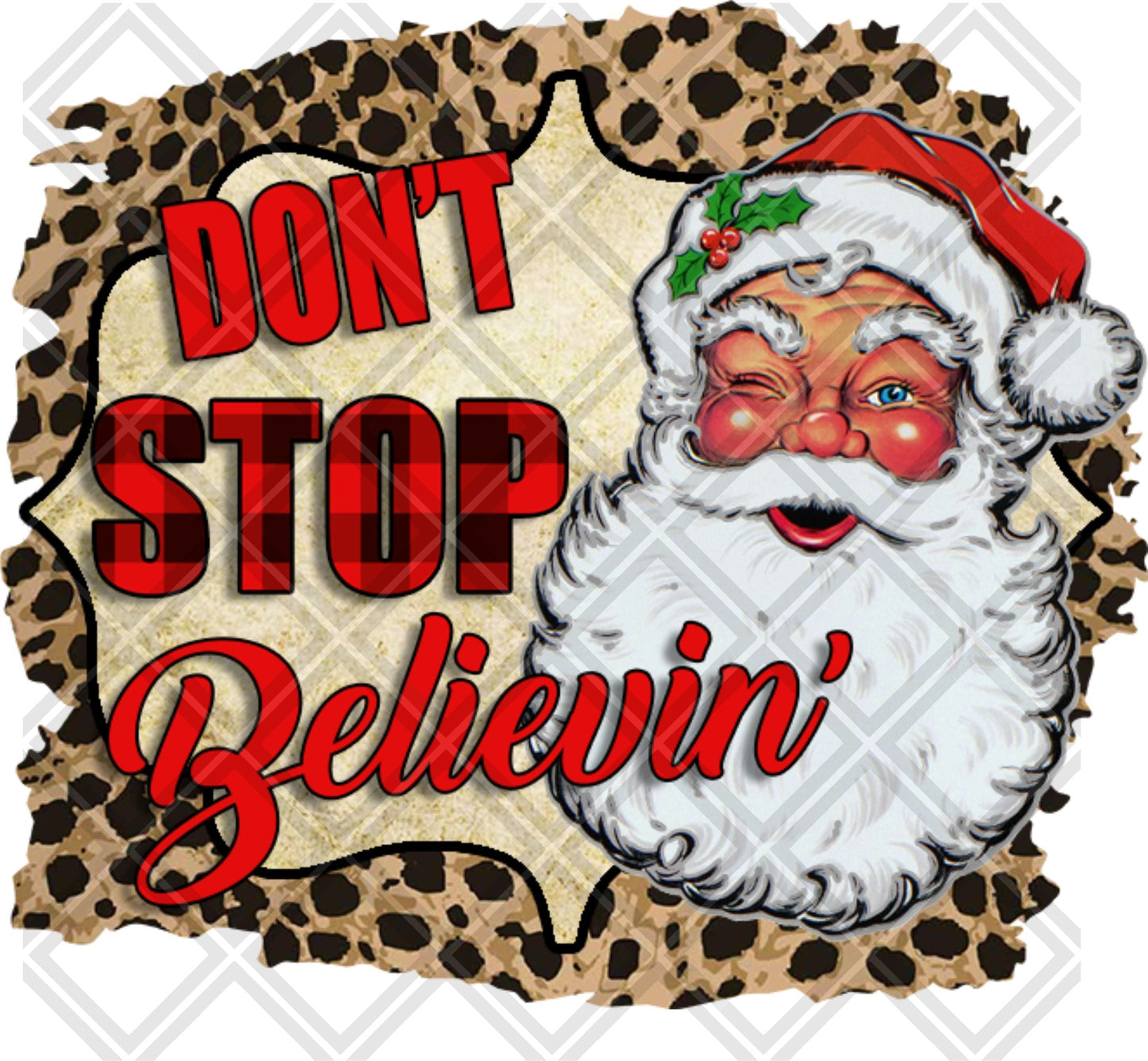 Dont Stop Believin DTF TRANSFERPRINT TO ORDER