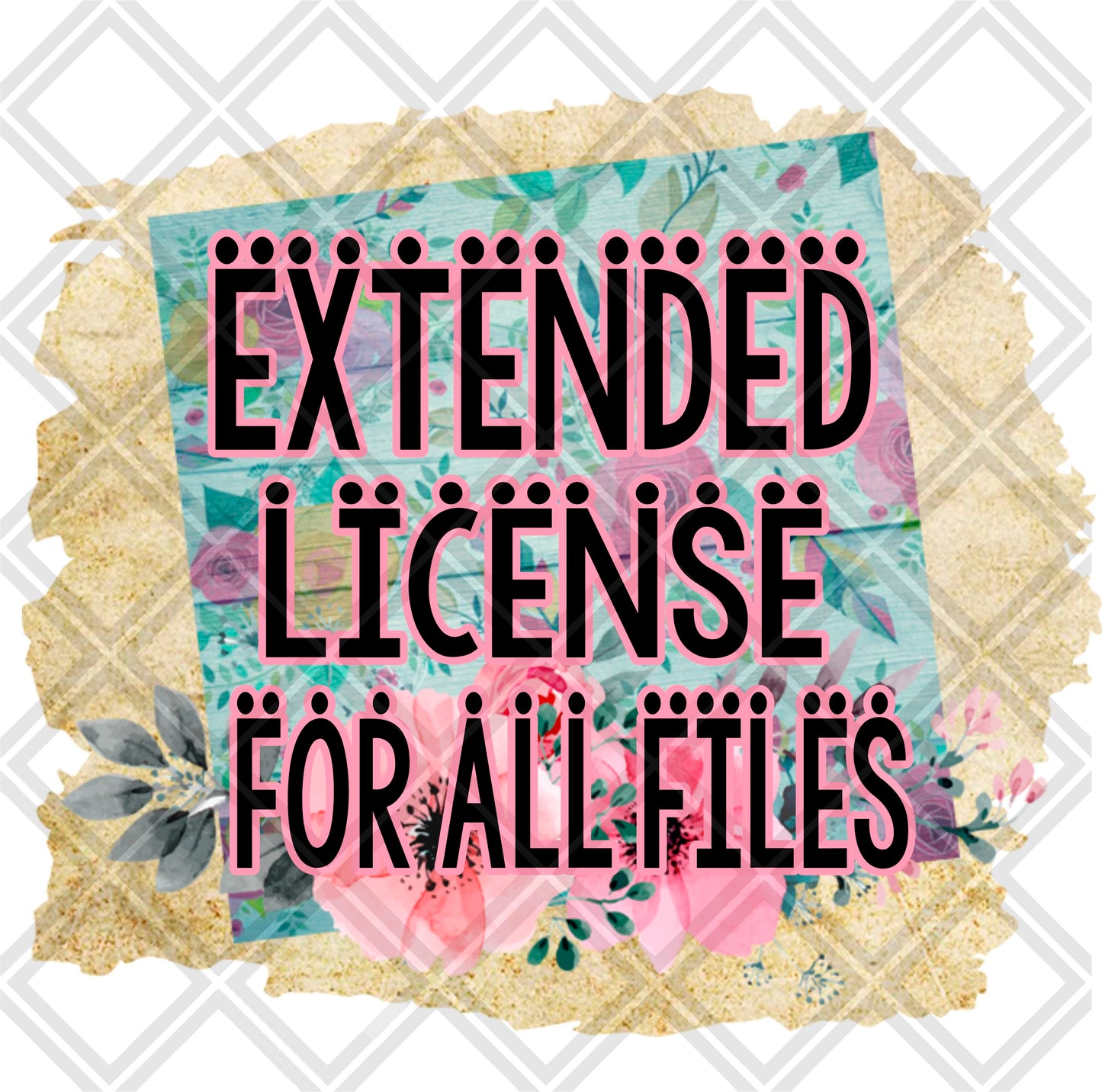 EXTENDED LICENSE FOR ALL FILES png Digital Download Instand Download