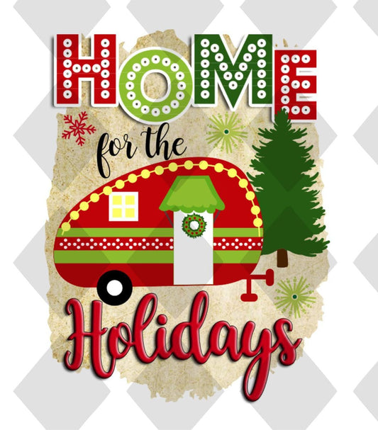 Home For The Holidays DTF TRANSFERPRINT TO ORDER