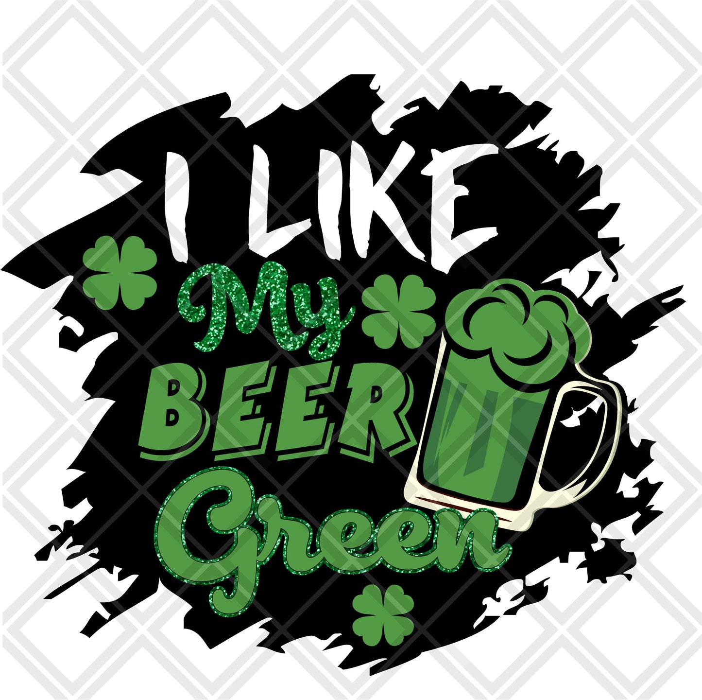 i like my beer green Digital Download Instand Download
