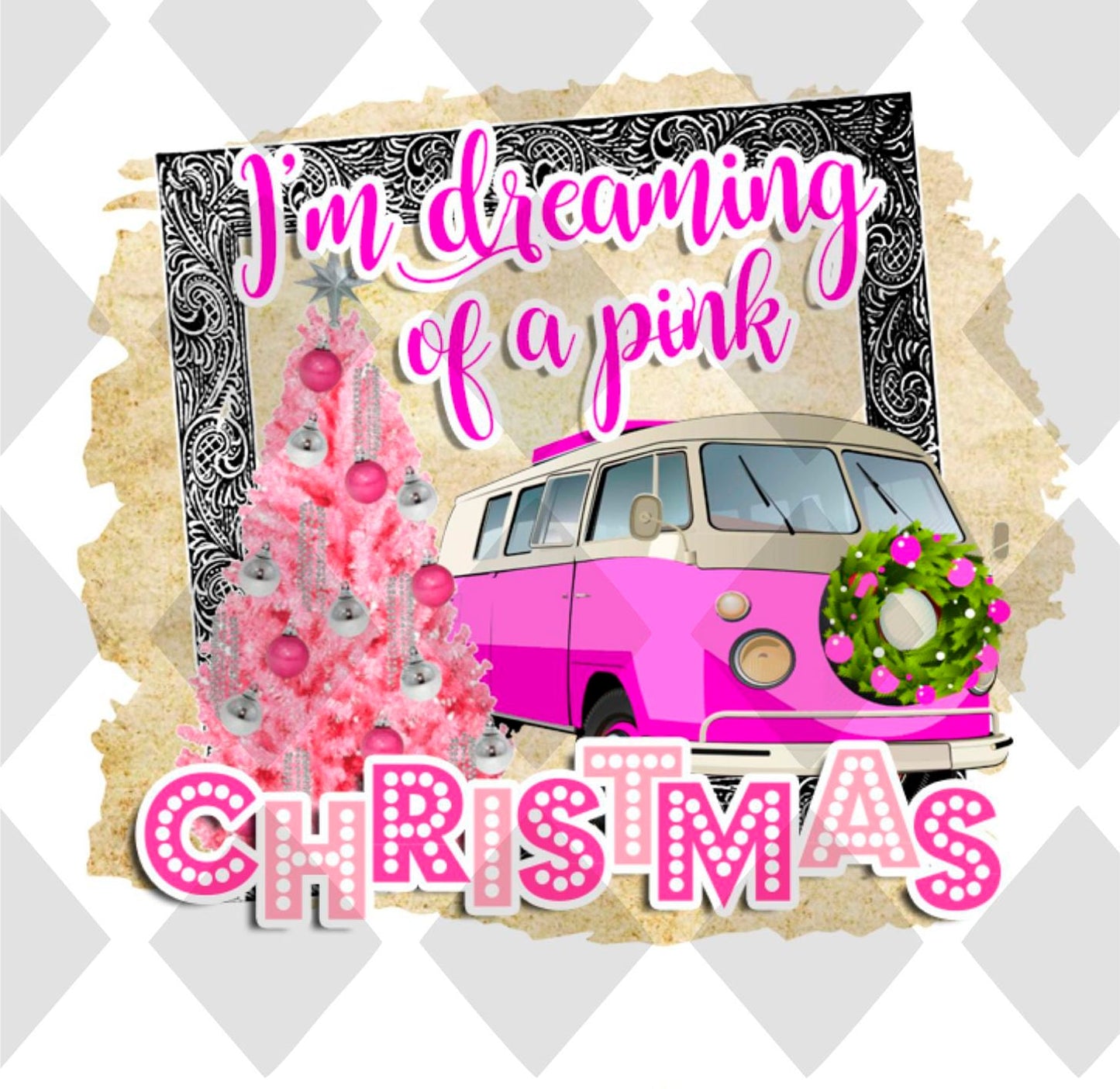 im dreaming of a pink christmas Digital Download Instand Download