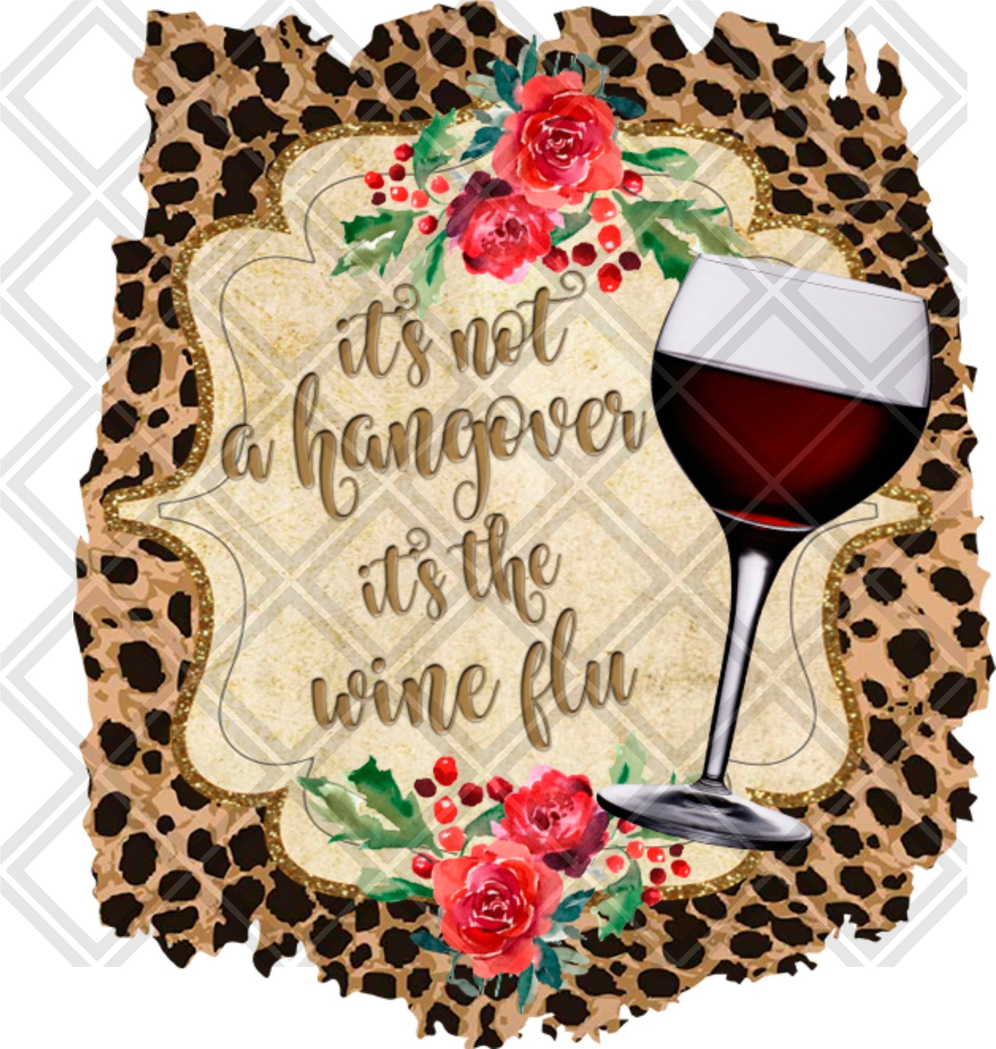 its not a hangover its the wine flu 2 png Digital Download Instand Download