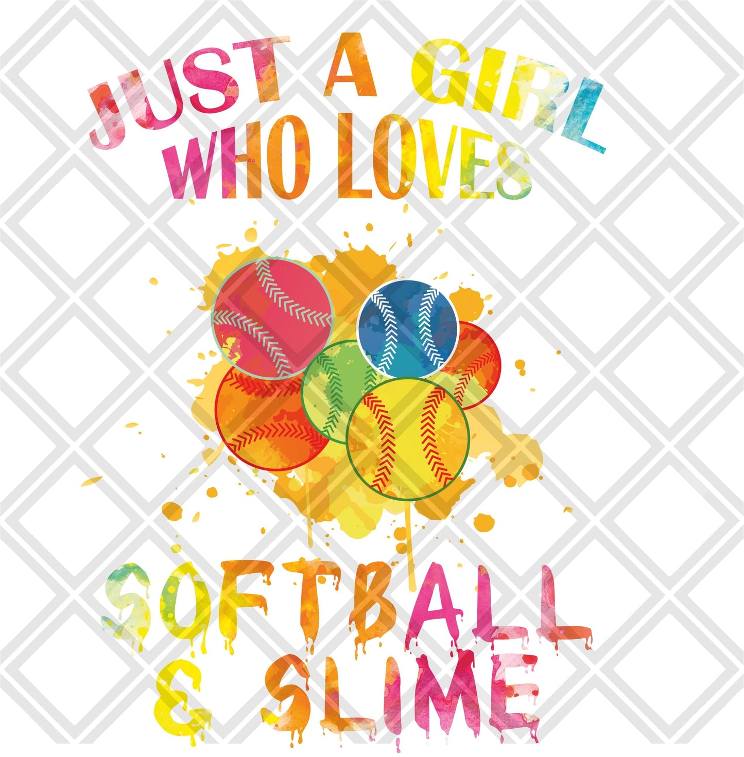 Just a Girl who loves softball and slime DTF TRANSFERPRINT TO ORDER