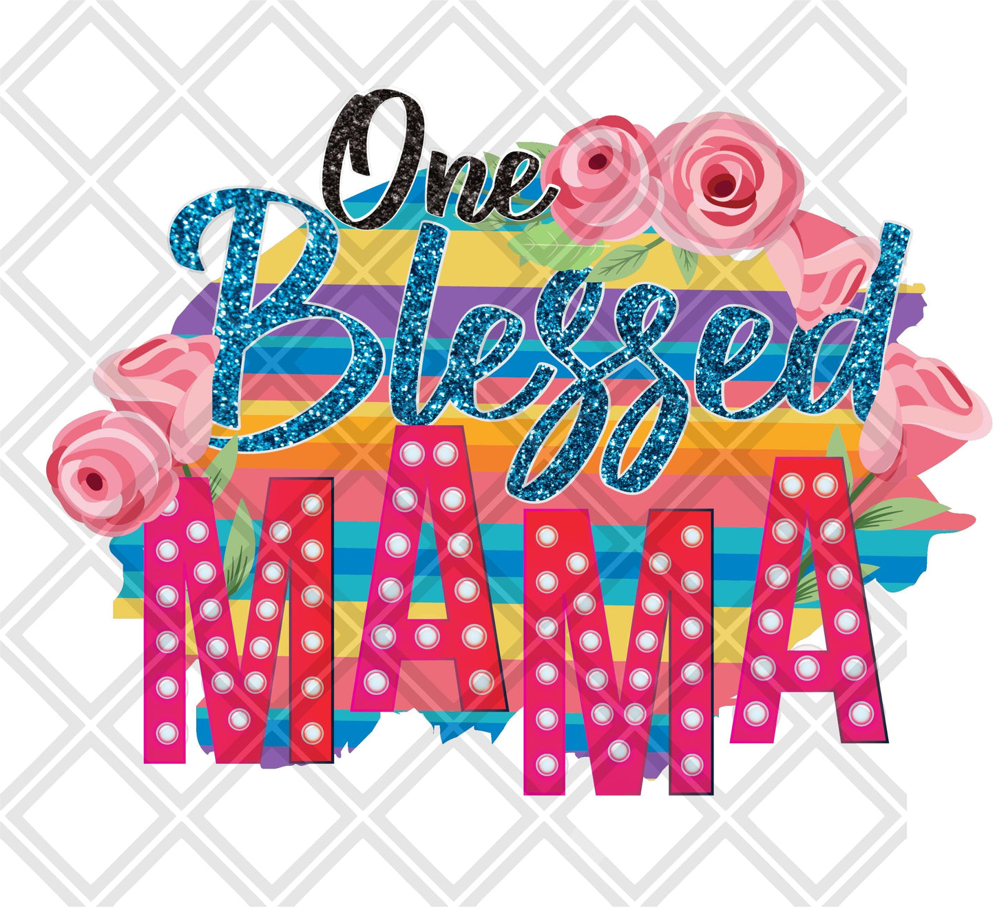 one blessed mama pink flowers DTF TRANSFERPRINT TO ORDER