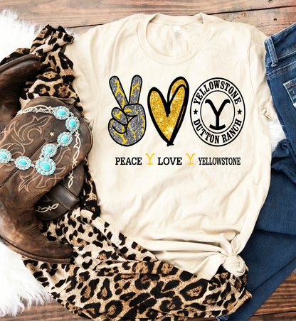 Peace love Yellowstone  adult size  DTF TRANSFERPRINT TO ORDER